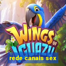 rede canais sex